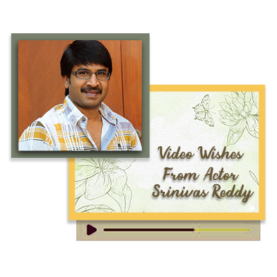 "Video Message from Actor Srinivas Reddy - Click here to View more details about this Product